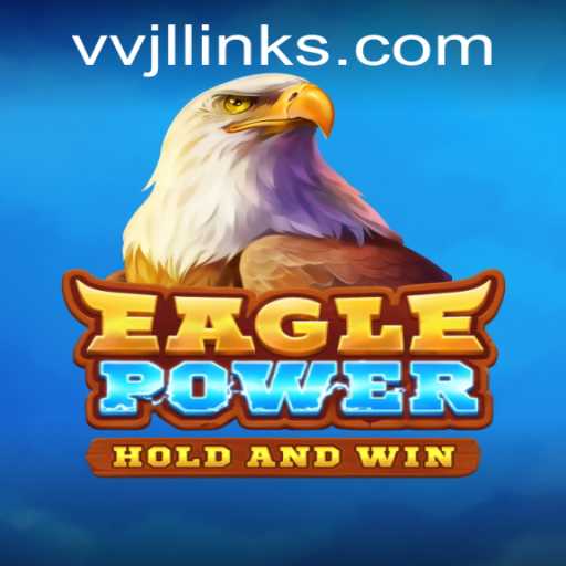 EaglePower: An Immersive Gaming Experience with VVJL Strategy